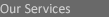 Our Services